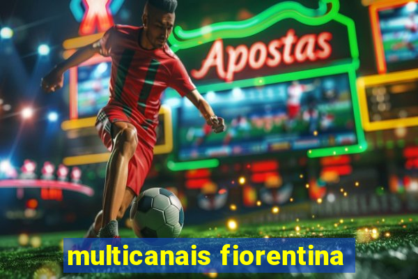 multicanais fiorentina